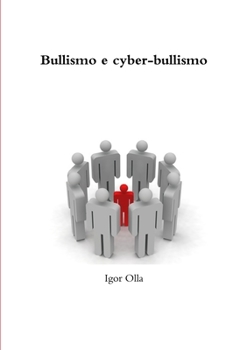 Paperback Bullismo e cyber-bullismo [Italian] Book