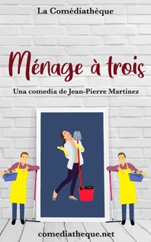 Paperback Ménage à 3 (español) [Spanish] Book