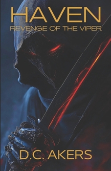 Revenge of the Viper - Book #2 of the Haven