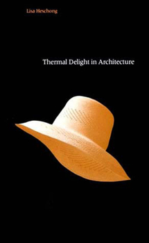 Paperback Thermal Delight in Architecture Book