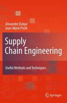 Hardcover Supply Chain Engineering: Useful Methods and Techniques Book