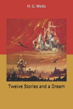 Twelve Stories and a Dream