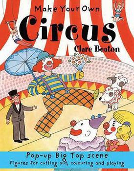 Make Your Own Circus - Book  of the Make Your Own