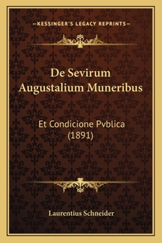 Paperback De Sevirum Augustalium Muneribus: Et Condicione Pvblica (1891) [Latin] Book
