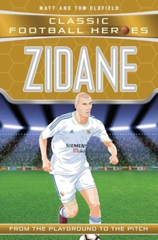 Paperback Zidane: From the Playground to the Pitch Book