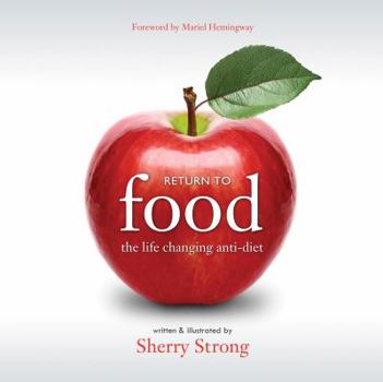 Paperback Return to Food: The Life Changing Anti-Diet Book