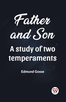 Paperback Father and Son A study of two temperaments Book