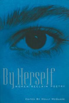 Paperback By Herself: Women Reclaim Poetry Book