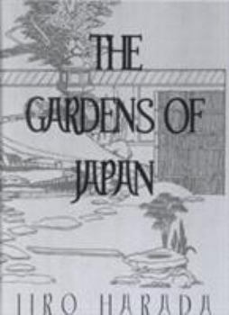 Hardcover The Gardens of Japan Book