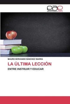 Paperback La Última Lección [Spanish] Book