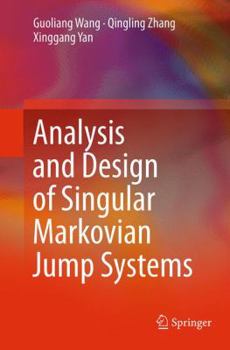 Paperback Analysis and Design of Singular Markovian Jump Systems Book