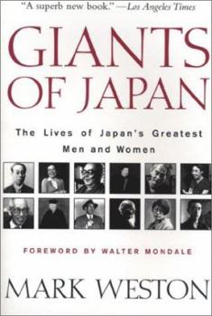 Paperback Giants of Japan: The Lives of Japan's Most Influential Men and Women Book