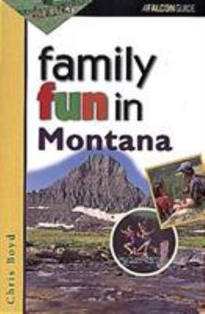 Paperback Family Fun in Montana Book