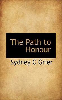 Paperback The Path to Honour Book