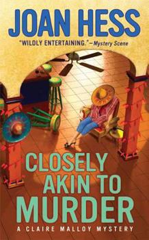 Closely Akin to Murder - Book #11 of the Claire Malloy