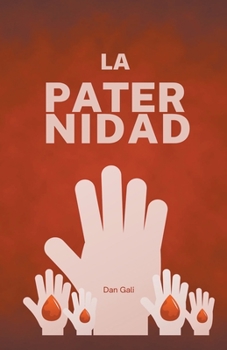 Paperback La paternidad [Spanish] Book