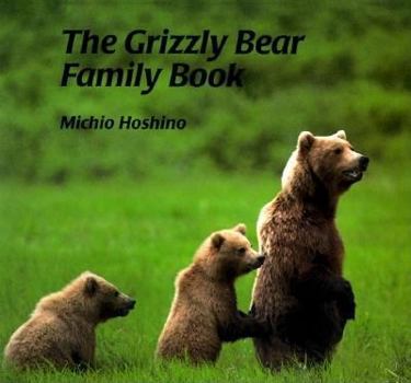 Paperback The Grizzly Bear Family Book