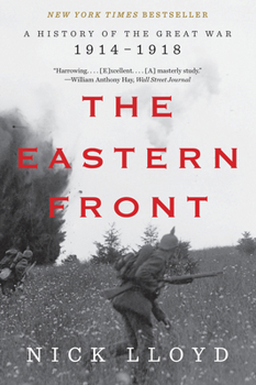 Paperback The Eastern Front: A History of the Great War, 1914-1918 Book