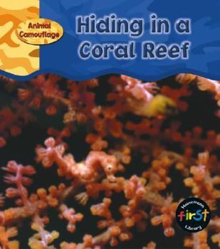 Hardcover Hiding in a Coral Reef Book