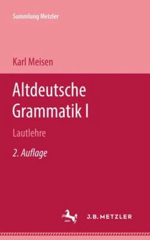 Hardcover Altdeutsche Grammatik: Lautlehre [German] Book