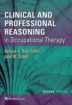 Paperback Clinical and Professional Reasoning in Occupational Therapy Book