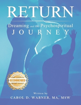 Paperback Return Dreaming and the Psychospiritual Journey Book