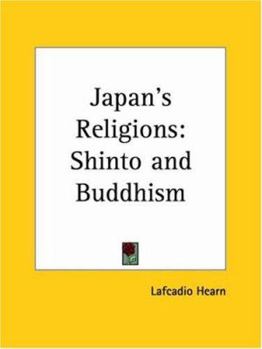 Paperback Japan's Religions: Shinto and Buddhism Book