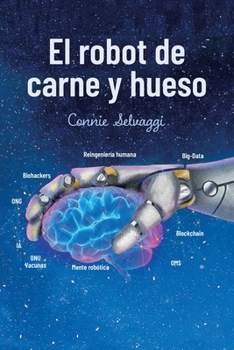 Paperback El Robot De Carne Y Hueso [Spanish] Book