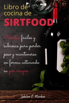 Paperback Libro de Cocina de SirtFood [Spanish] Book