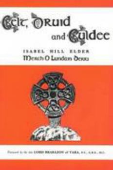 Paperback Celt, Druid and Culdee Book