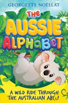 Paperback The Aussie Alphabet Book