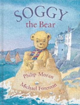 Hardcover Soggy the Bear Book