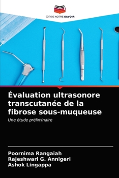 Paperback Évaluation ultrasonore transcutanée de la fibrose sous-muqueuse [French] Book