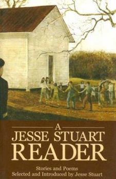 Paperback A Jesse Stuart Reader: Stories and Poems Book