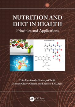 Hardcover Nutrition and Diet in Health: Principles and Applications Book
