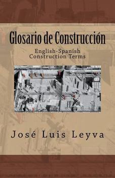 Paperback Glosario de Construcción: English-Spanish Construction Terms Book