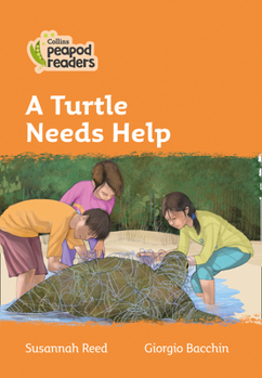 Paperback A Turtle Needs Help: Level 4 Book