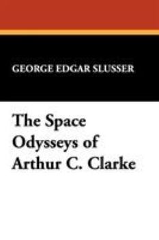 Paperback The Space Odysseys of Arthur C. Clarke Book