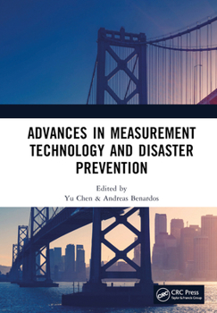 Hardcover Advances in Measurement Technology and Disaster Prevention: Proceedings of the 4th International Conference on Measurement Technology, Disaster Preven Book