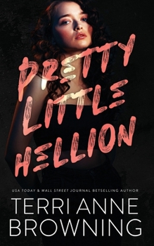 Pretty Little Hellion