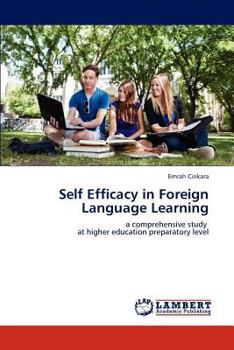 Paperback Self Efficacy in Foreign Language Learning Book