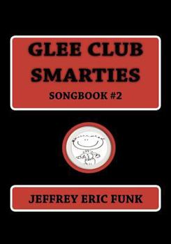 Paperback Glee Club Smarties Songbook 2 Book
