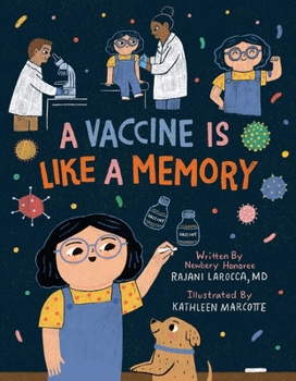 Hardcover A Vaccine Is Like a Memory Book