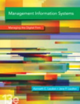 Hardcover Management Information Systems with Mymislab Access Code: Managing the Digital Firm Book