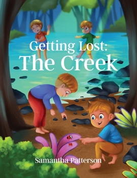 Paperback Getting Lost: The Creek Book