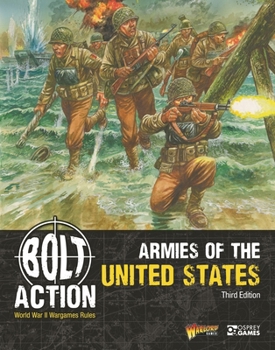 Paperback Bolt Action: Armies of the United States: Third Edition Book