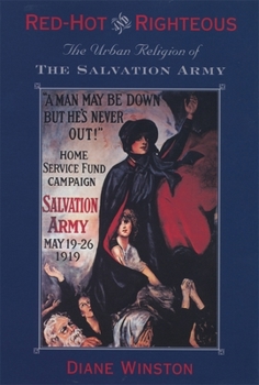 Paperback Red-Hot and Righteous: The Urban Religion of the Salvation Army Book