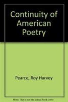 Paperback The Continuity of American Poetry Book