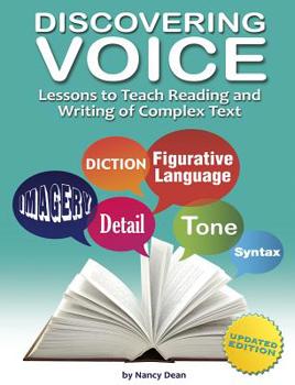 Paperback Discovering Voice: Lessons to Teach Reading and Writing of Complex Text Book