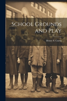 Paperback School Grounds and Play Book